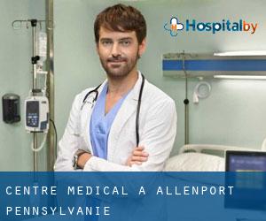 Centre médical à Allenport (Pennsylvanie)