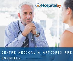 Centre médical à Artigues-près-Bordeaux