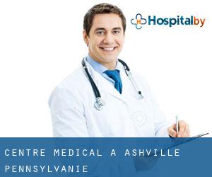 Centre médical à Ashville (Pennsylvanie)