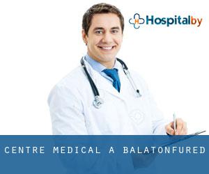 Centre médical à Balatonfüred