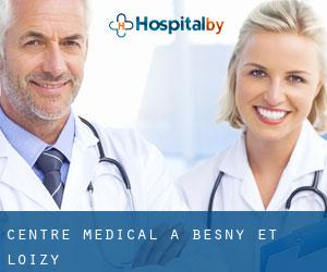 Centre médical à Besny-et-Loizy