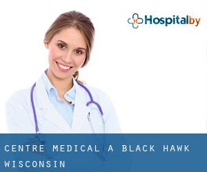 Centre médical à Black Hawk (Wisconsin)