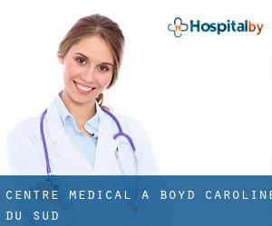 Centre médical à Boyd (Caroline du Sud)
