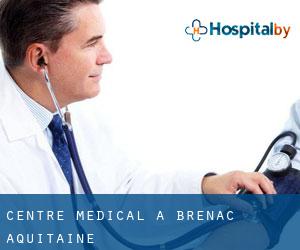 Centre médical à Brenac (Aquitaine)