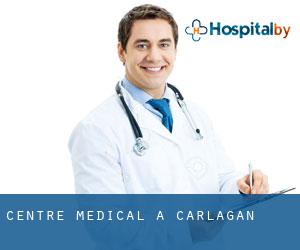 Centre médical à Carlagan