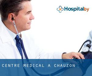 Centre médical à Chauzon