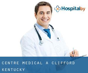 Centre médical à Clifford (Kentucky)