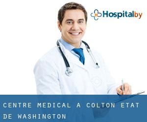 Centre médical à Colton (État de Washington)