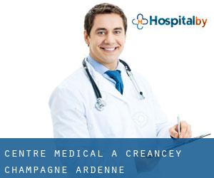 Centre médical à Créancey (Champagne-Ardenne)