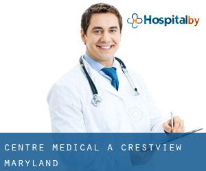 Centre médical à Crestview (Maryland)