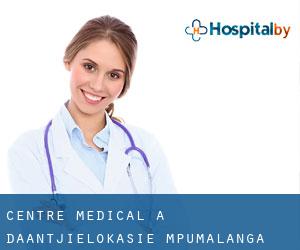 Centre médical à Daantjielokasie (Mpumalanga)