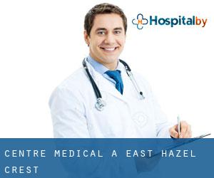 Centre médical à East Hazel Crest