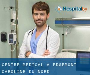 Centre médical à Edgemont (Caroline du Nord)