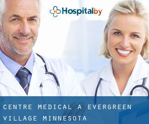 Centre médical à Evergreen Village (Minnesota)