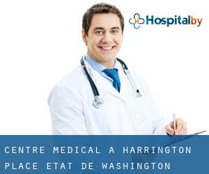 Centre médical à Harrington Place (État de Washington)