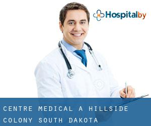 Centre médical à Hillside Colony (South Dakota)