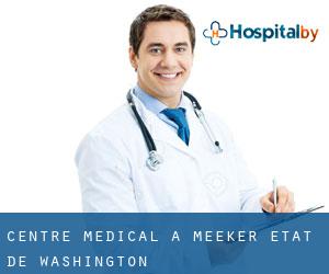 Centre médical à Meeker (État de Washington)
