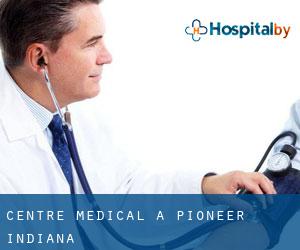 Centre médical à Pioneer (Indiana)
