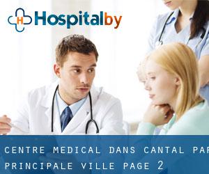 Centre médical dans Cantal par principale ville - page 2