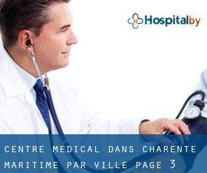 Centre médical dans Charente-Maritime par ville - page 3
