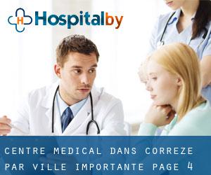 Centre médical dans Corrèze par ville importante - page 4