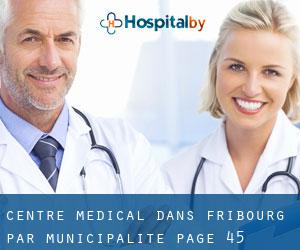 Centre médical dans Fribourg par municipalité - page 45