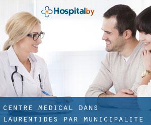Centre médical dans Laurentides par municipalité - page 2