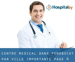 Centre médical dans Penobscot par ville importante - page 4