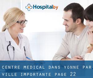 Centre médical dans Yonne par ville importante - page 22