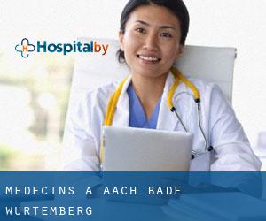 Médecins à Aach (Bade-Wurtemberg)