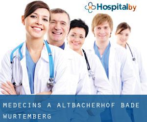 Médecins à Altbacherhof (Bade-Wurtemberg)