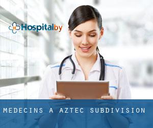 Médecins à Aztec Subdivision