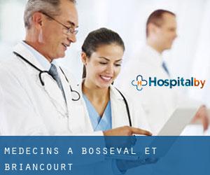 Médecins à Bosseval-et-Briancourt