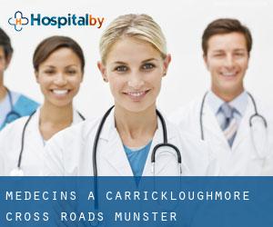 Médecins à Carrickloughmore Cross Roads (Munster)