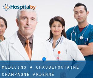 Médecins à Chaudefontaine (Champagne-Ardenne)