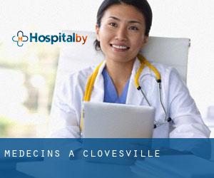 Médecins à Clovesville