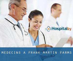 Médecins à Frank Martin Farms