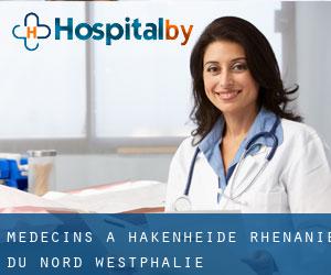 Médecins à Hakenheide (Rhénanie du Nord-Westphalie)