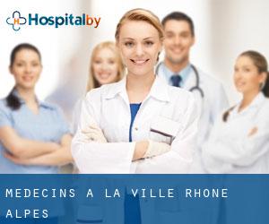 Médecins à La Ville (Rhône-Alpes)