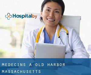 Médecins à Old Harbor (Massachusetts)