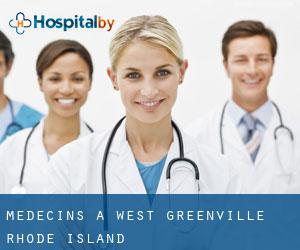 Médecins à West Greenville (Rhode Island)