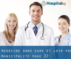 Médecins dans Eure-et-Loir par municipalité - page 22