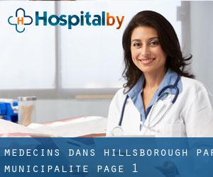 Médecins dans Hillsborough par municipalité - page 1