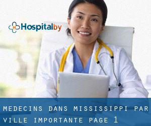 Médecins dans Mississippi par ville importante - page 1