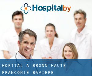 hôpital à Bronn (Haute-Franconie, Bavière)