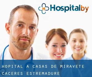 hôpital à Casas de Miravete (Caceres, Estrémadure)