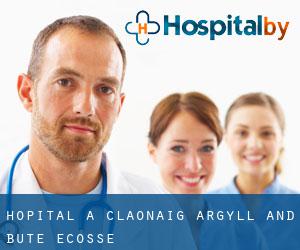 hôpital à Claonaig (Argyll and Bute, Ecosse)