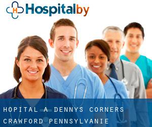 hôpital à Dennys Corners (Crawford, Pennsylvanie)