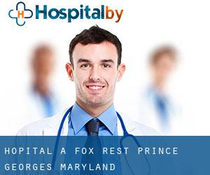 hôpital à Fox Rest (Prince George's, Maryland)