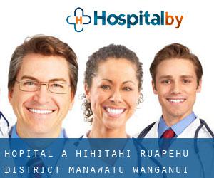 hôpital à Hihitahi (Ruapehu District, Manawatu-Wanganui)